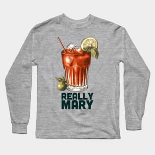 Really Mary | Bloody Mary Long Sleeve T-Shirt